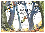 The Tomtes of Hilltop Wood by Brenda Tyler